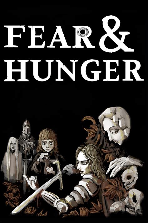 fear and hunger game|Fear & Hunger (Video Game 2018) .